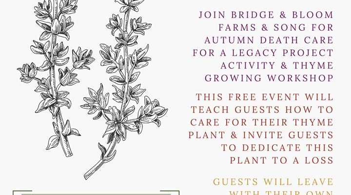 Loss & Thyme: Grief and Gardening Workshop